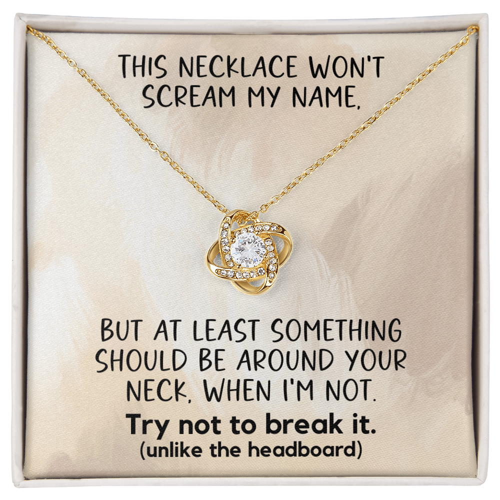 Scream My Name - The Naughty Knot Necklace
