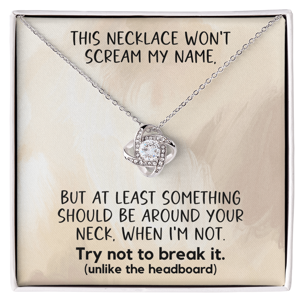 Scream My Name - The Naughty Knot Necklace
