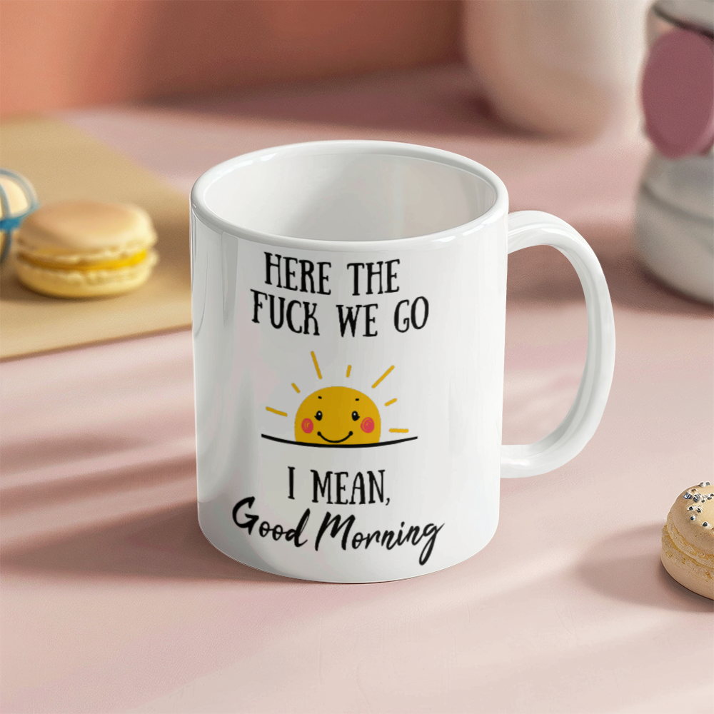Good Morning Mug