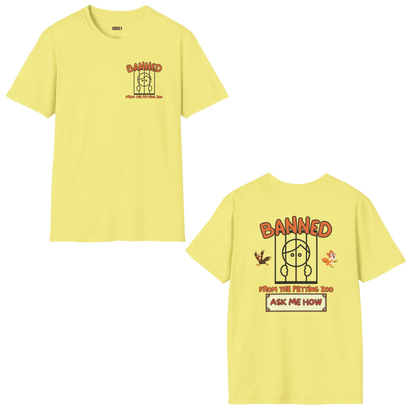 Banned From The Petting Zoo Tee