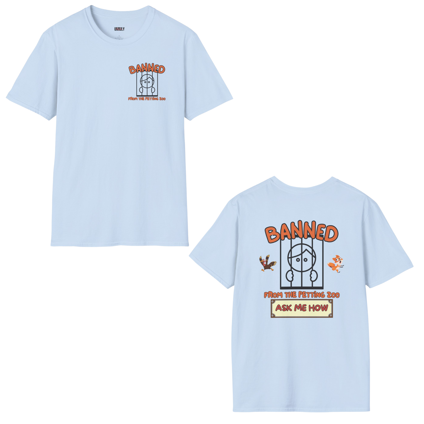 Banned From The Petting Zoo Tee