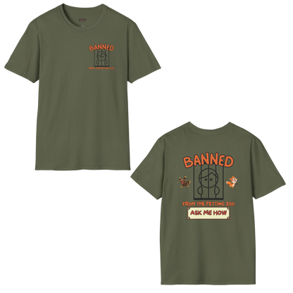 Banned From The Petting Zoo Tee