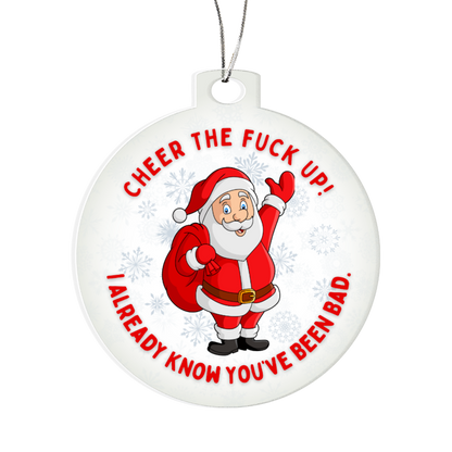 Cheer The Fuck Up ornament funny dirty Christmas decoration