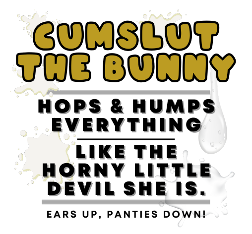Cumslut The Bunny Plushie | NSFW Adult Plush Toy with Her Legs Open