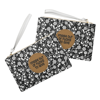 Fresh Out Of Fucks To Give funny wristlet for women