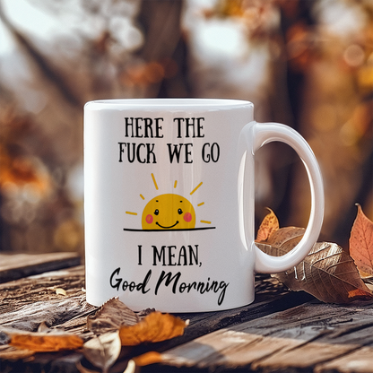 Good Morning Mug